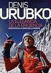 Reseña del libro de Denis Urubko: Analizamos y comparamos los mejores productos para practicar tus deportes favoritos
