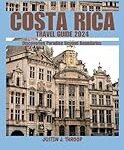 Costa Rica Mapa Turístico: Los Mejores Destinos para Practicar Deportes Exóticos